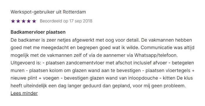 Werkspot review with 5 stars from a client in Rotterdam about installing a bathroom floor with tiling and a walk-in shower